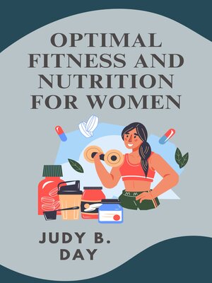 cover image of OPTIMAL FITNESS AND NUTRITION FOR WOMEN